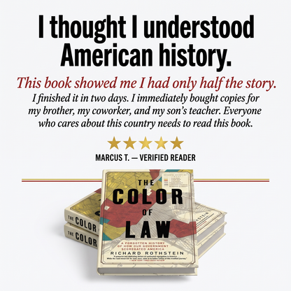 The Color of Law: A Forgotten History of How Our Government Segregated America