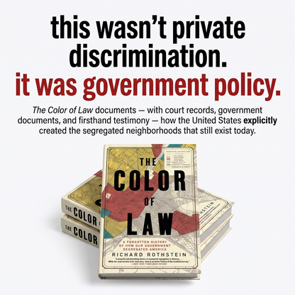 The Color of Law: A Forgotten History of How Our Government Segregated America