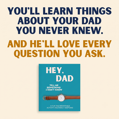 Hey, Dad! Tell Me Something I Don't Know Journal